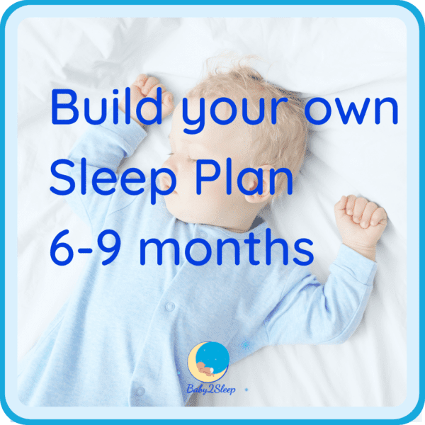 baby sleep plans 6-9 months